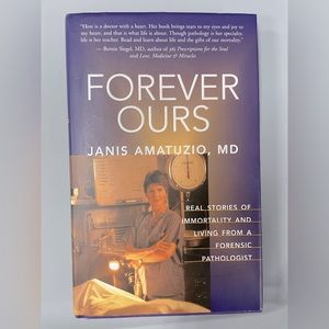Forensic Science Book- Janice Amatuzio,Forensic Pathologist, Forever Ours
